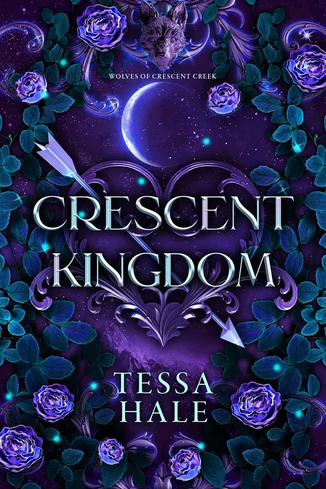 Crescent Kingdom (The Wolves of Crescent Creek, #1)