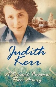 A Small Person Far Away (Out of the Hitler Time, #3)