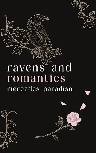Ravens and Romantics