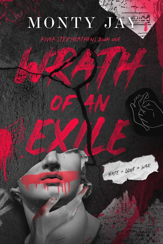 Wrath of an Exile (River Styx Heathens, #1)