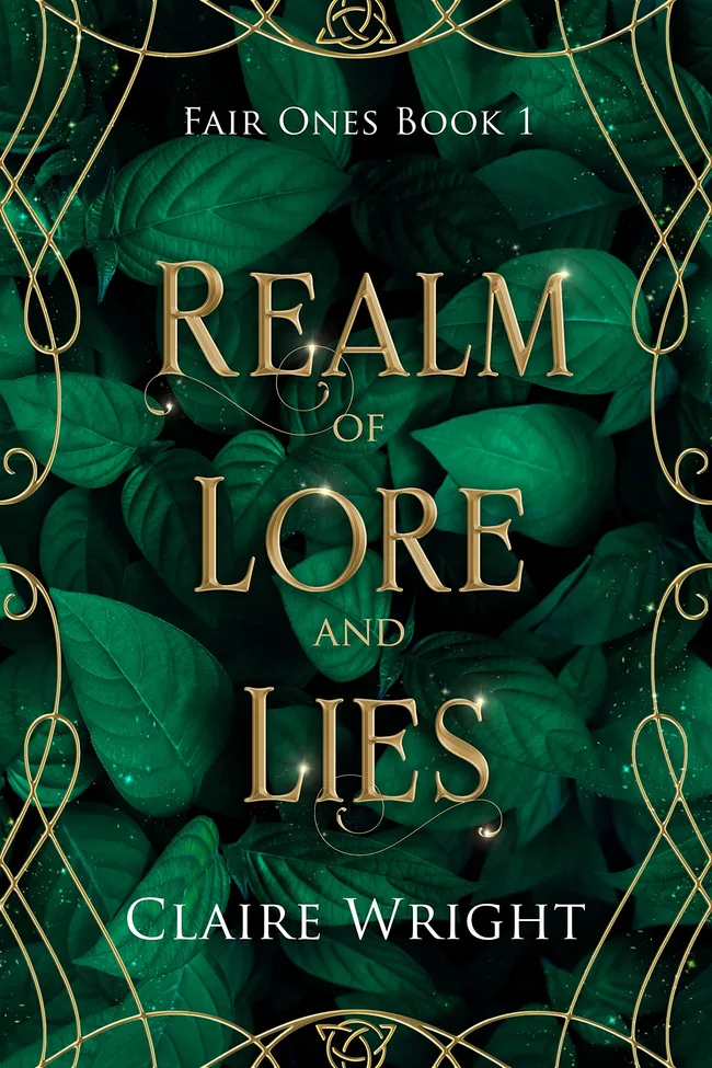 Realm of Lore and Lies (Fair Ones, #1)