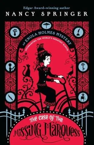 The Case of the Missing Marquess (Enola Holmes, #1)