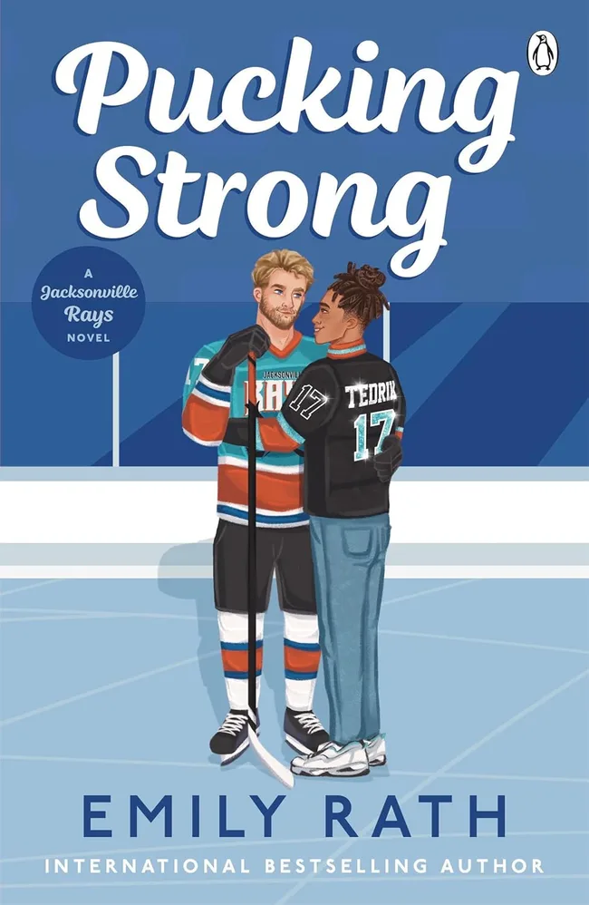 Pucking Strong (Jacksonville Rays, #4)
