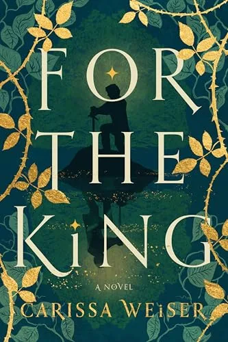 For the King: A Novel