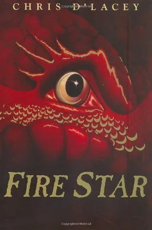 Fire Star (The Last Dragon Chronicles, #3)