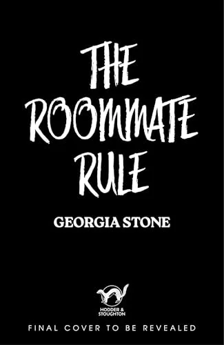 The Roommate Rule: A Novel