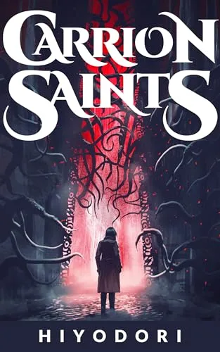 Carrion Saints