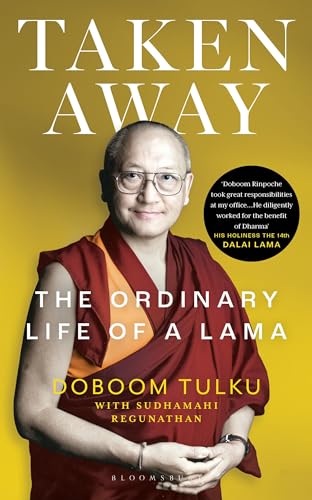 Taken Away: The Ordinary Life of a Lama