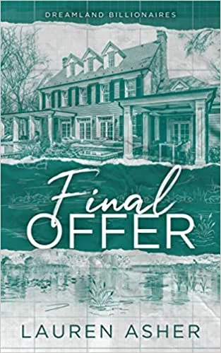 Final Offer (Dreamland Billionaires, #3)