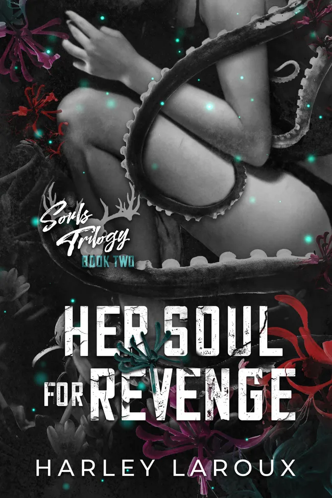 Her Soul for Revenge (Souls Trilogy, #2)
