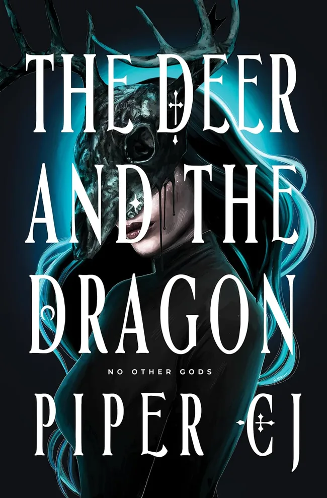 The Deer and the Dragon (No Other Gods, #1)