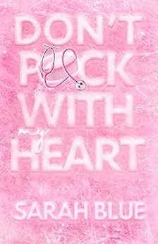 Don't Puck With My Heart (Pucked Up Omegaverse, #2)