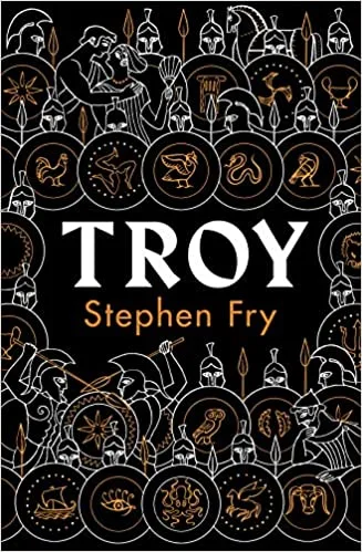 Troy (Stephen Fry's Great Mythology, #3)