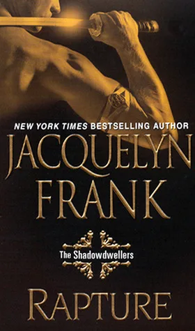 Rapture (Shadowdwellers, #2)