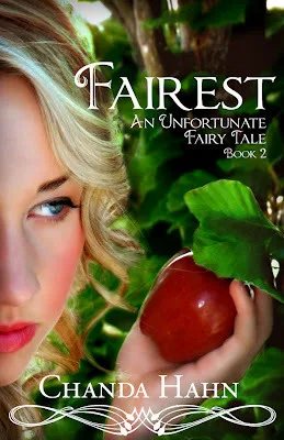 Fairest (An Unfortunate Fairy Tale, #2)