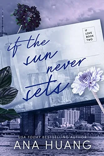 If the Sun Never Sets (If Love, #2)