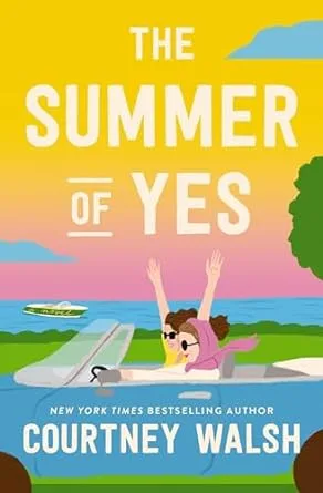 The Summer of Yes: A Novel