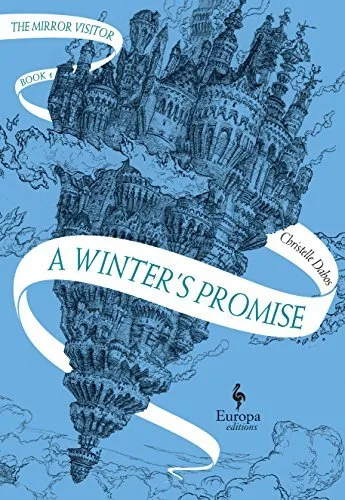 A Winter's Promise (The Mirror Visitor, #1)