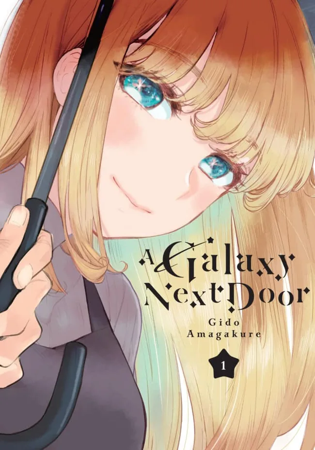 A Galaxy Next Door, Vol. 1