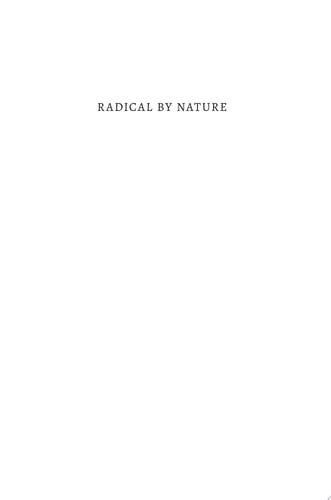 Radical by Nature: The Revolutionary Life of Alfred Russel Wallace