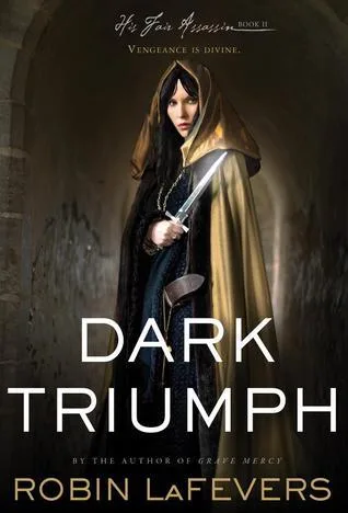 Dark Triumph (His Fair Assassin, #2)