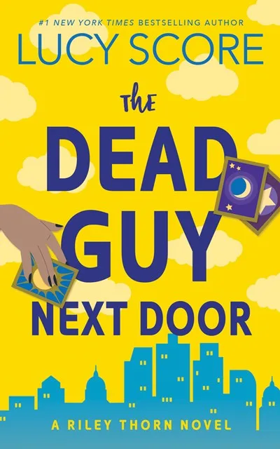 The Dead Guy Next Door (Riley Thorn, #1)