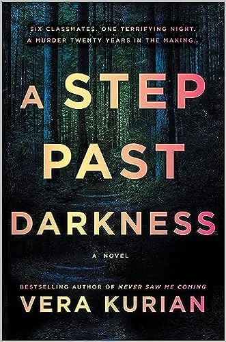 A Step Past Darkness