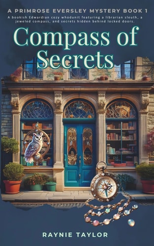 Compass of Secrets - A Primrose Eversley Mystery Book 1