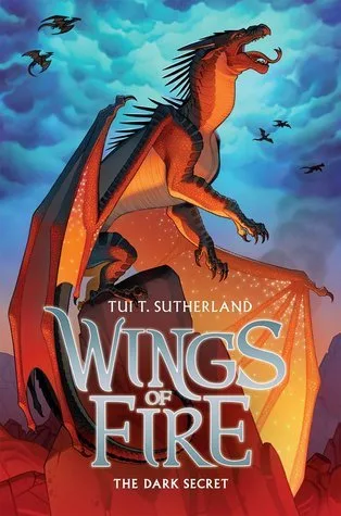 The Dark Secret (Wings of Fire, #4)