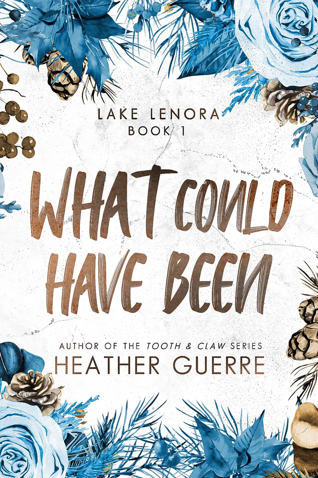 What Could Have Been (Lake Lenora, #1)