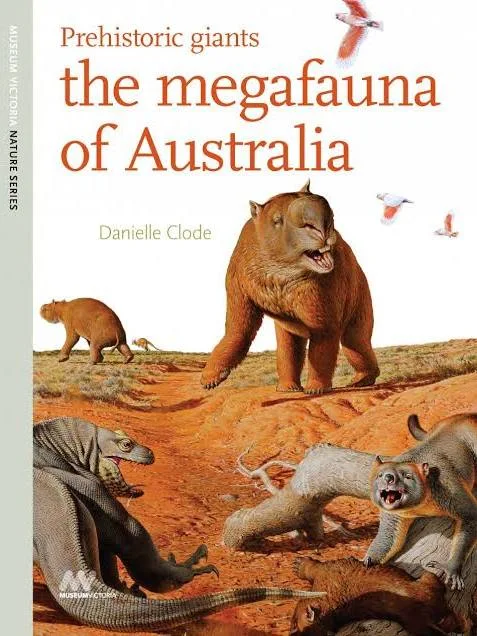 Prehistoric Giants: The Megafauna of Australia