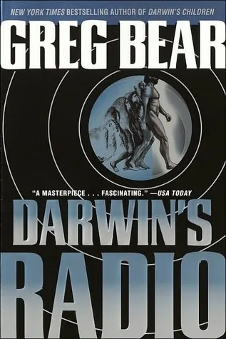Darwin's Radio (Darwin's Radio, #1)