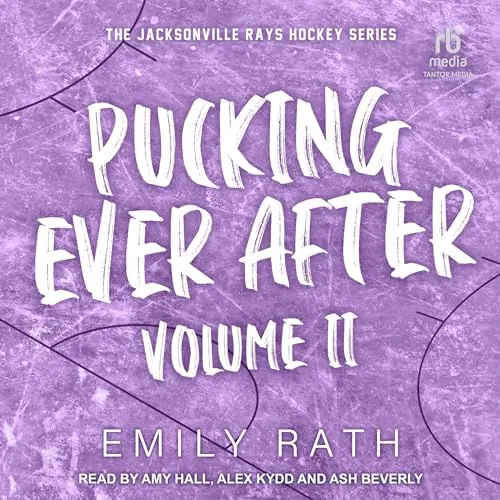 Pucking Ever After: Volume 2 (Jacksonville Rays)