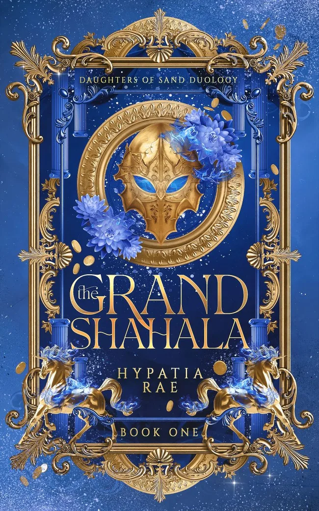 The Grand Shahala (Daughters of Sand #1)