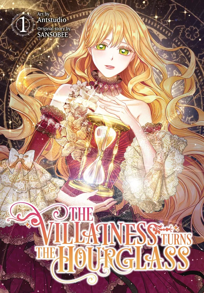 The Villainess Turns the Hourglass, Vol. 1 (The Villainess Turns the Hourglass, Vol. 1)