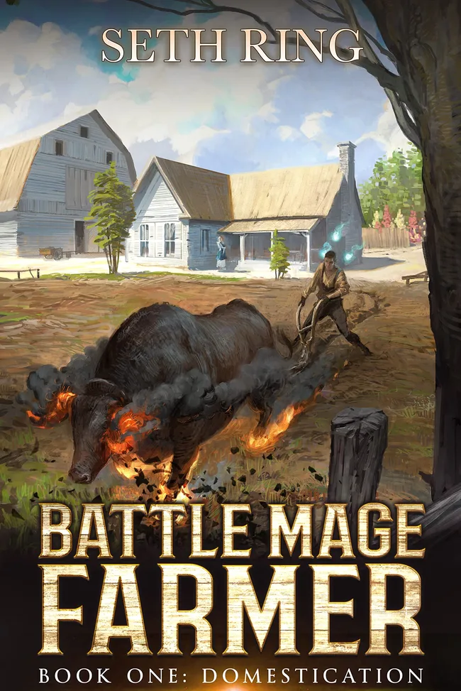 Domestication (Battle Mage Farmer #1)