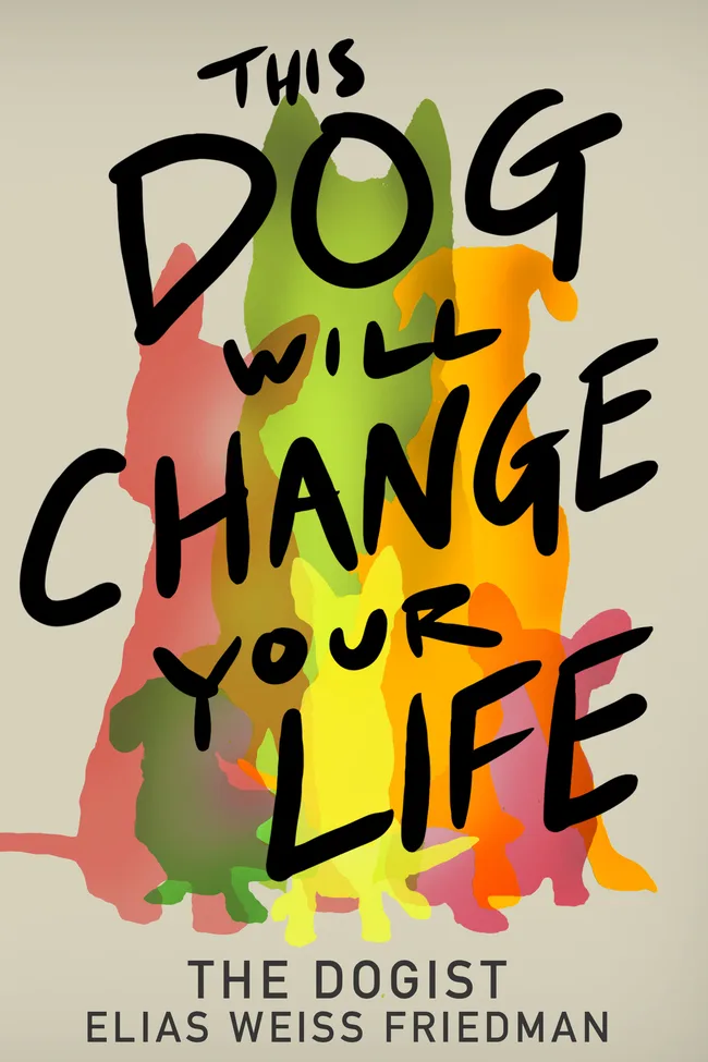This Dog Will Change Your Life