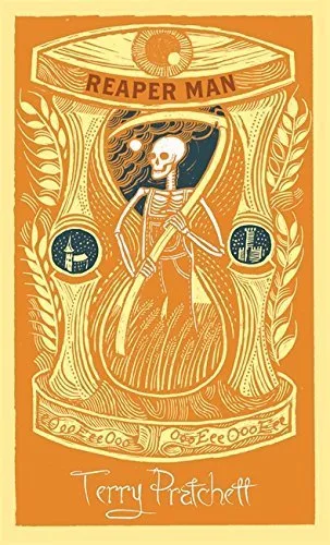Reaper Man: Discworld: The Death Collection (Discworld Hardback Library) by Terry Pratchett (2013-11-07)