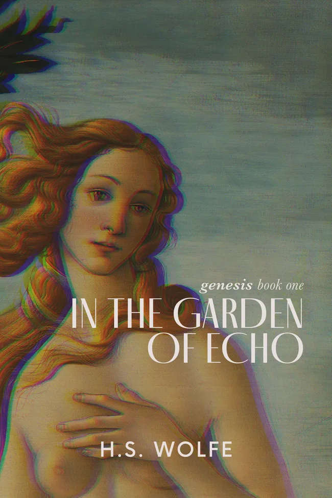In the Garden of Echo (Genesis, #1)
