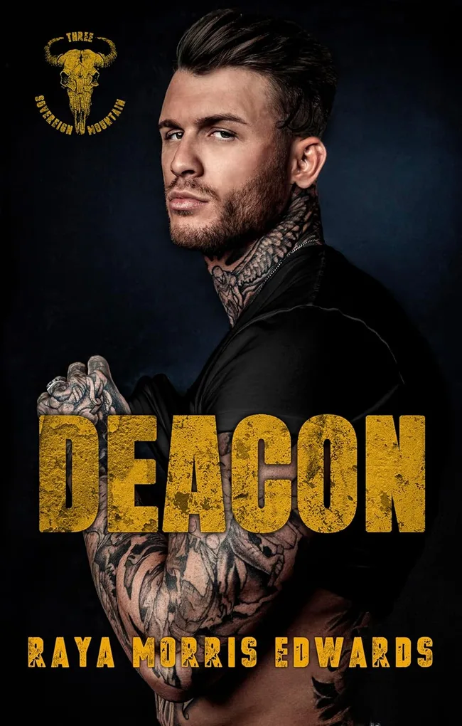 Deacon (The Sovereign Mountain, #3)
