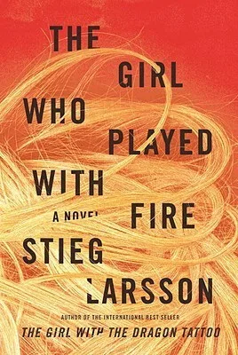 The Girl Who Played with Fire (Millennium, #2)