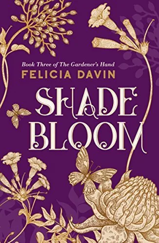 Shadebloom (The Gardener's Hand, #3)