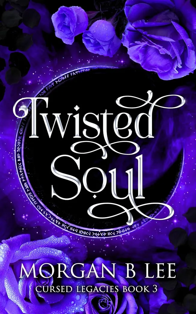 Twisted Soul (Cursed Legacies, #3)