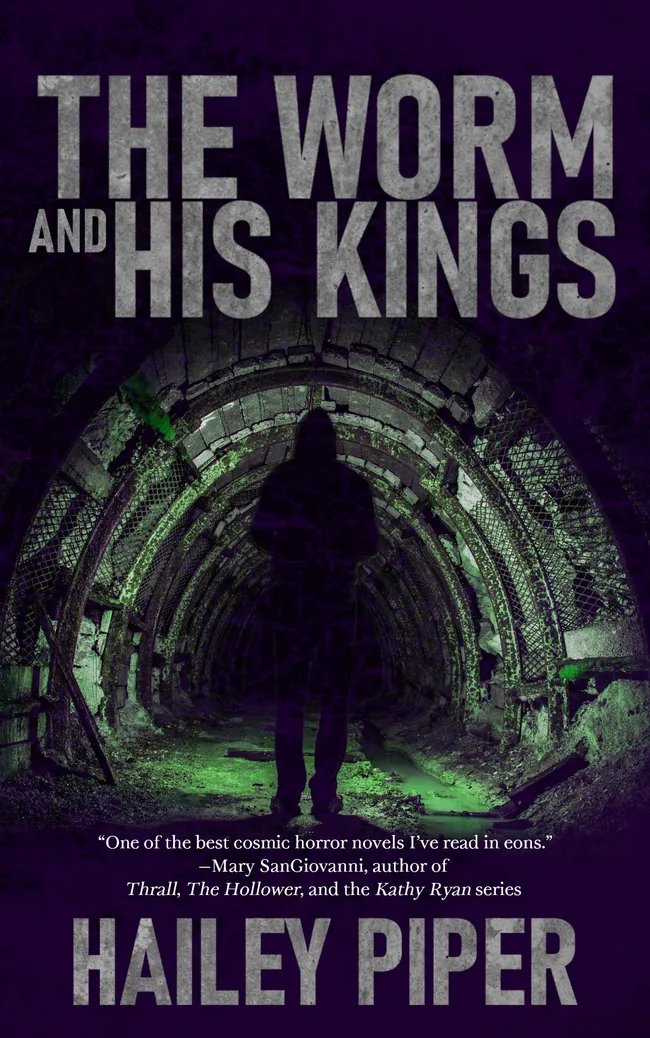 The Worm and His Kings (The Worm and His Kings, #1)