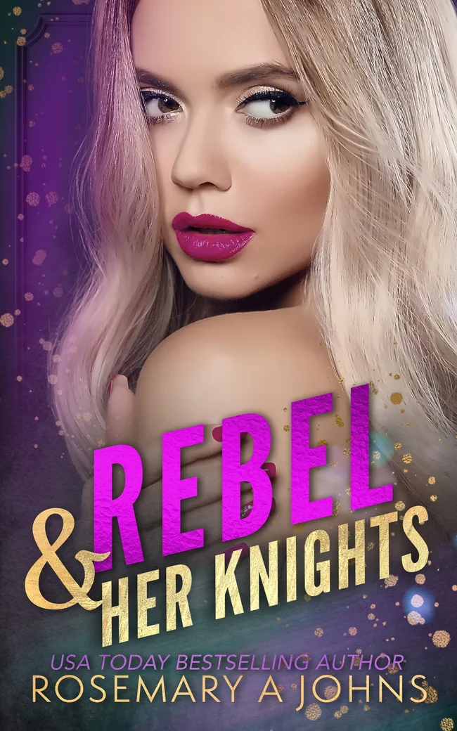 Rebel & Her Knights (Pack Bonds, #1)