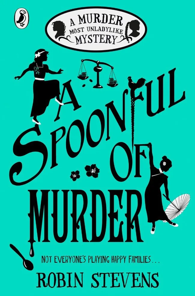 A Spoonful of Murder (Murder Most Unladylike, #6)