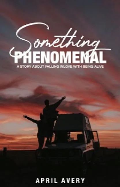 Something Phenomenal