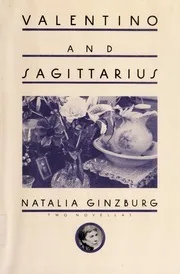 Valentino and Sagittarius: Two Novellas