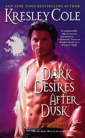 Dark Desires After Dusk (Immortals After Dark, #5)