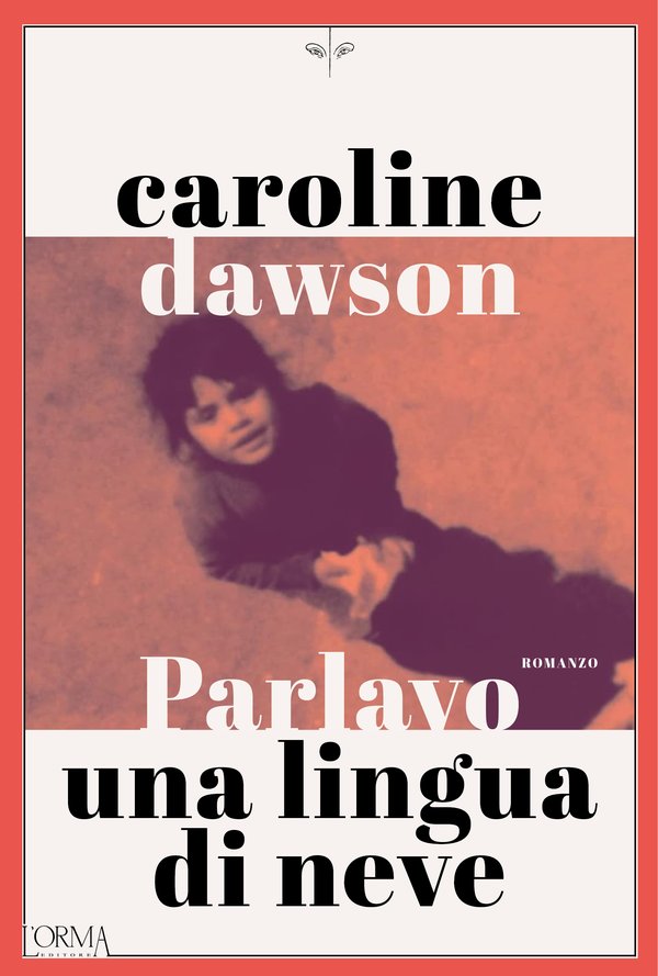 Parlavo una lingua di neve